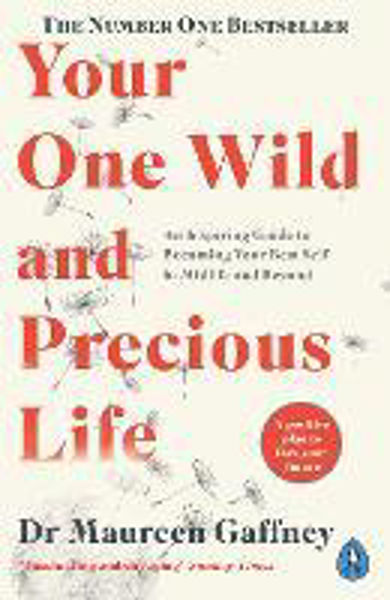 Picture of Your One Wild and Precious Life: An Insp