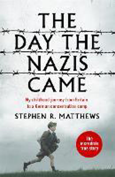 Picture of The Day the Nazis Came: My childhood jou