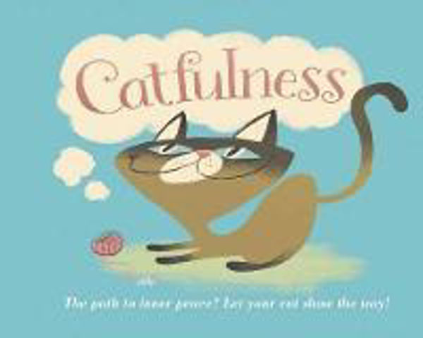 Picture of Catfulness: The Path to Inner Peace