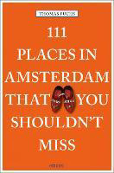 Picture of 111 Places in Amsterdam That You Shouldn