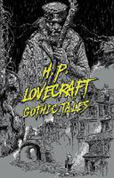 Picture of H. P. Lovecraft: Gothic Tales